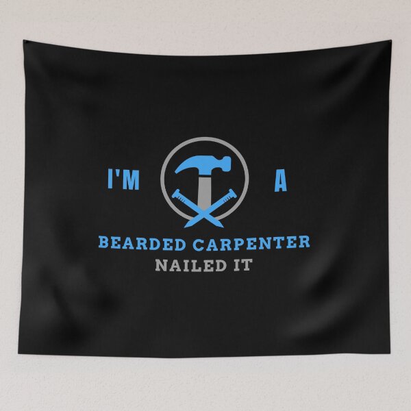 Item preview, Bearded Carpenter - Nailed It designed and sold by TKsTees.