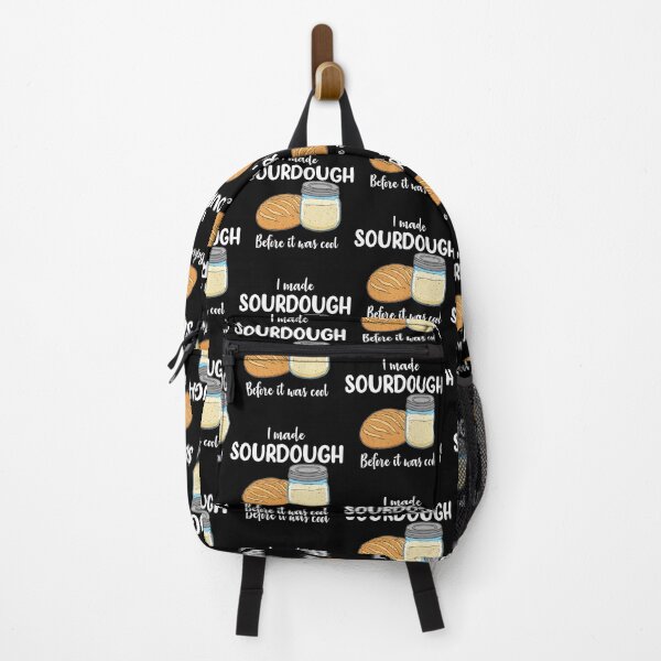 Item preview, Sourdough Baker I Made Sourdough Before it Was Cool print designed and sold by jakehughes2015.