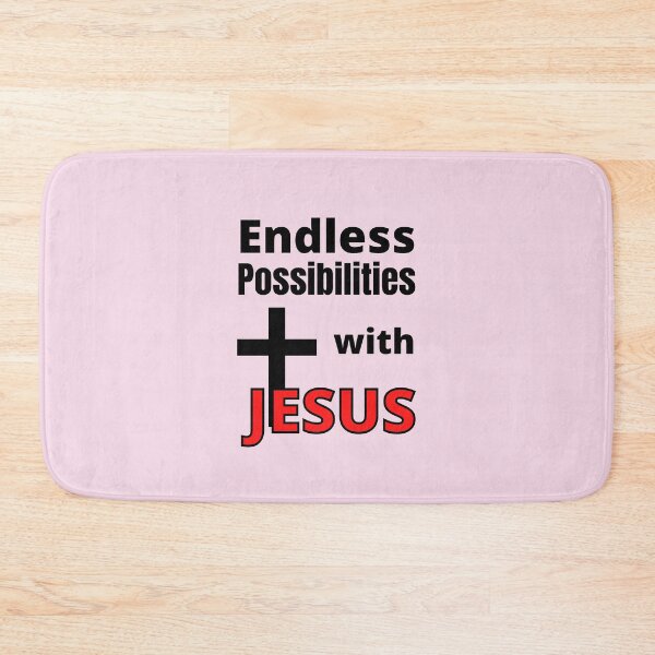Item preview, Endless possibilities with Jesus designed and sold by MGonline.