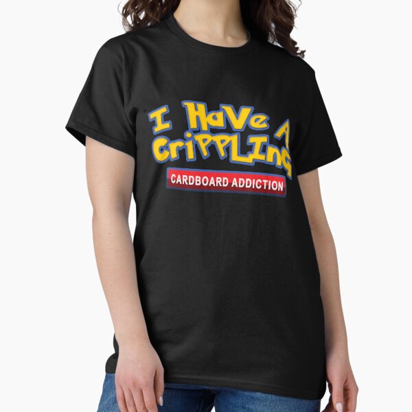Item preview, I Have A Crippling Cardboard Addiction designed and sold by anndynegative.