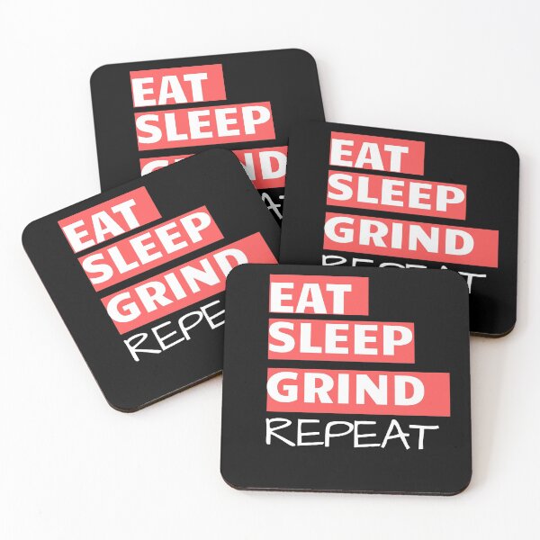 Item preview, Eat Sleep Grind Repeat designed and sold by RONZk.