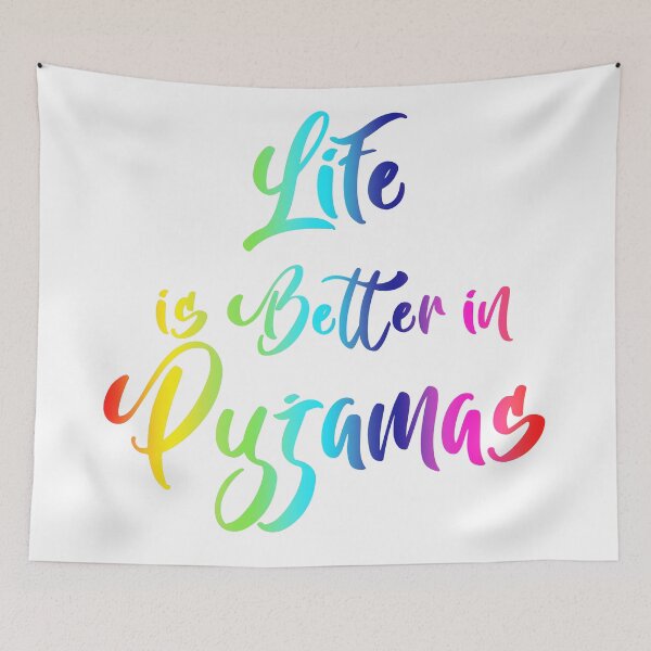 Item preview, life is better in pyjamas designed and sold by Kybruno's Creations.