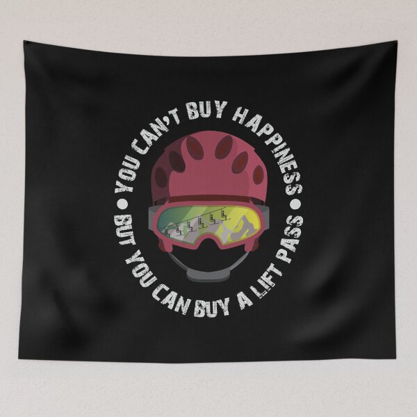Item preview, You can't buy happiness but you can buy a lift pass designed and sold by Jannisdesign.