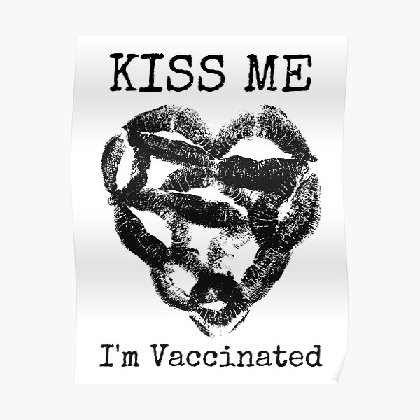 Kiss Me Quotes Posters Redbubble