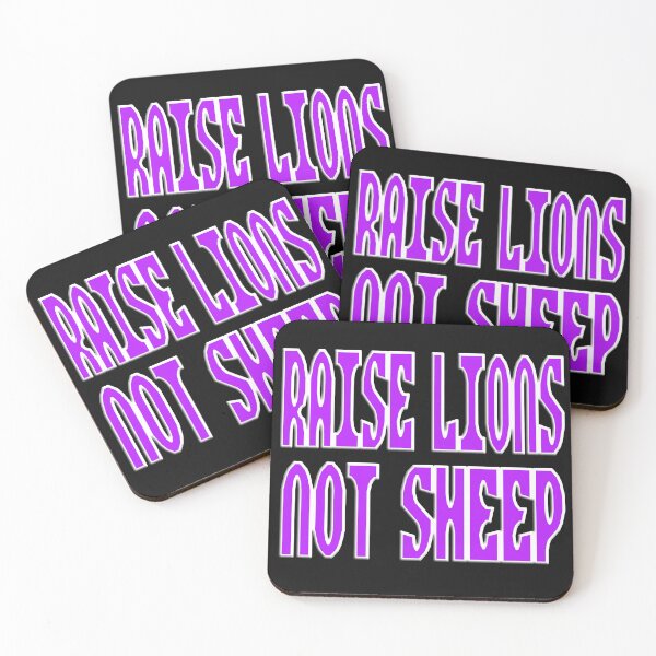 Item preview,  RAISE LIONS NOT SHEEP designed and sold by Ralek.
