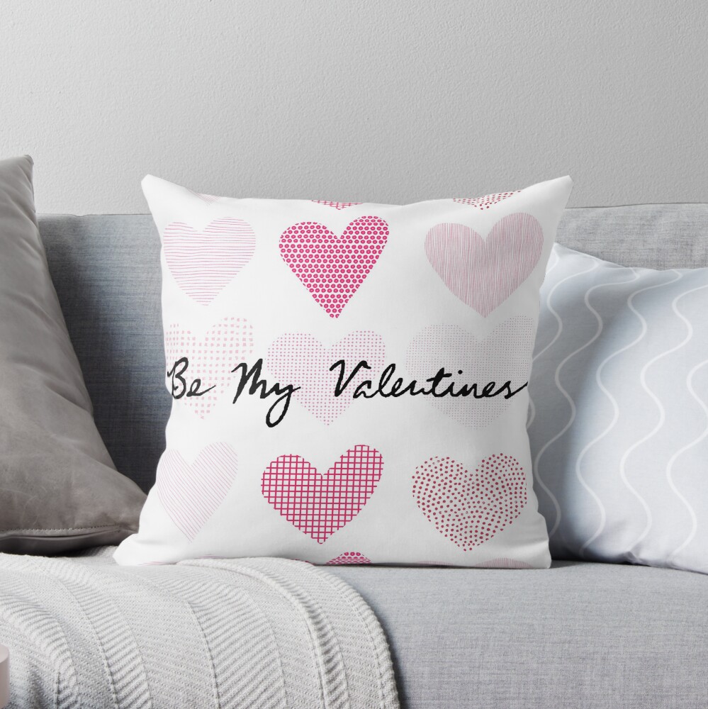 Be My Valentines (Patterned Hearts) Throw Pillow