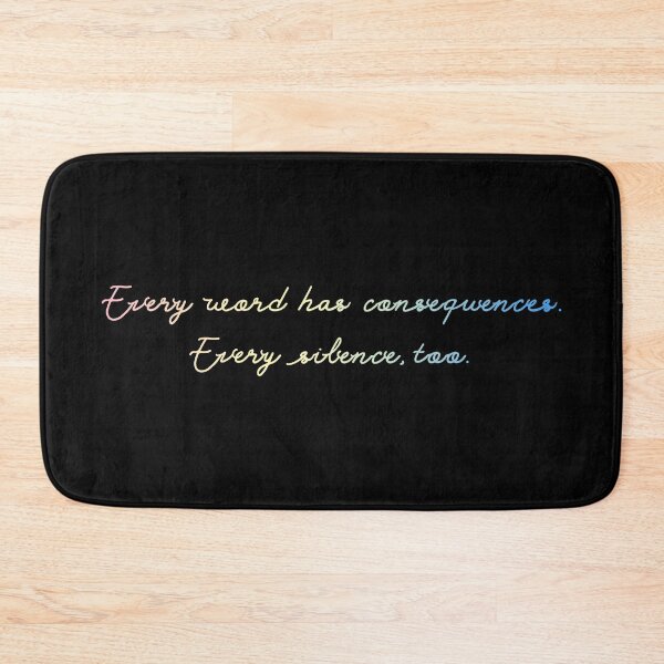Item preview, Every word has consequences. Every silence, too. Sartre designed and sold by Blacklinesw9.
