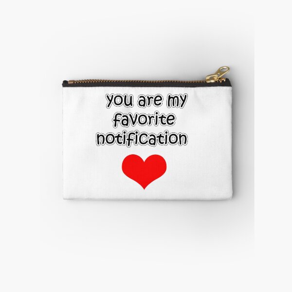 Item preview, You Are My Favorite Notification  designed and sold by Kybruno's Creations.