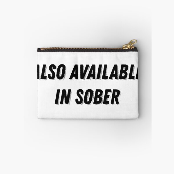 Item preview, also available in sober designed and sold by tali-smith.
