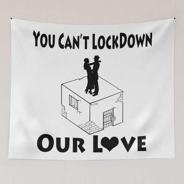 Item preview, You Can't LockDown Our Love designed and sold by Mrspink16.