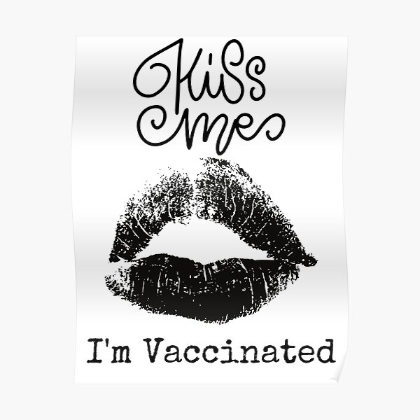 Kiss Me Quotes Posters Redbubble