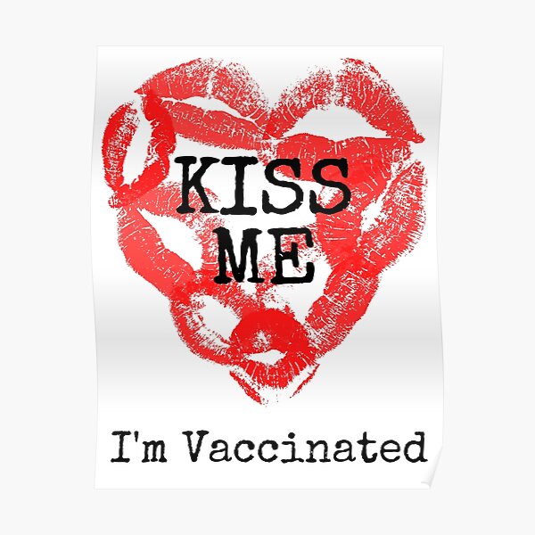 Kiss Me Quotes Posters Redbubble