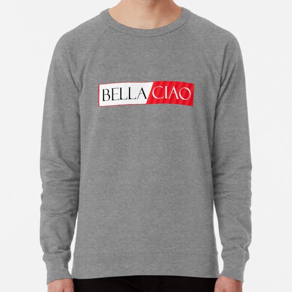 Bella Ciao  Lightweight Sweatshirt
