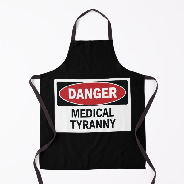 Item preview, Danger - Medical Tyranny designed and sold by TrutherIndex.
