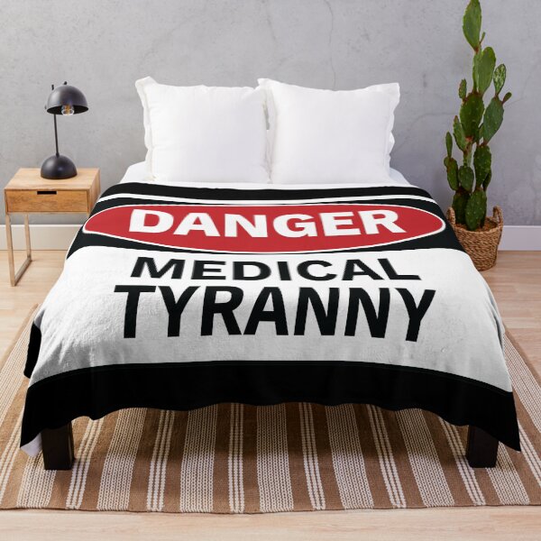 Item preview, Danger - Medical Tyranny designed and sold by TrutherIndex.