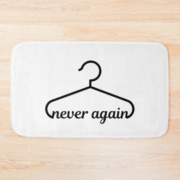 Item preview, Never again coat hanger pro choice white designed and sold by daguilon.