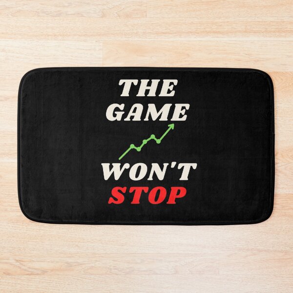 Item preview, The Game Won't Stop designed and sold by tsanwo.