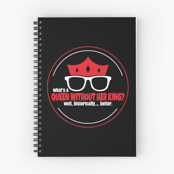 Item preview, What's A Queen Without Her King? designed and sold by Teamtsunami6.