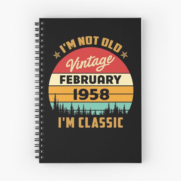 Item preview, february 1958 i'm not old, i'm classic designed and sold by mharlan0ue.