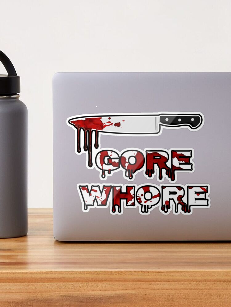 Gore Whore Bloody Knife Horror Sticker for Sale by TheButtonCrew