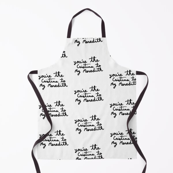 Item preview, You’re The Cristina To My Meredith designed and sold by Raffy38Booboo.