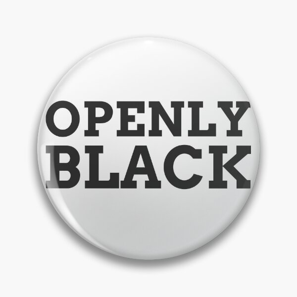 Item preview, Openly Black Openly Black And Proud designed and sold by KLINESTORE.
