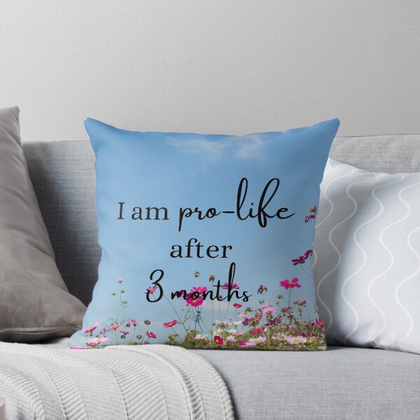 Item preview, I am Pro-Life After 3 Months designed and sold by ChristianCoding.