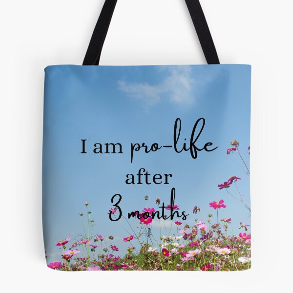 Item preview, I am Pro-Life After 3 Months designed and sold by ChristianCoding.