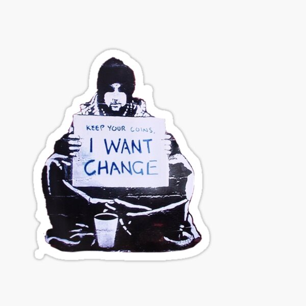 Banksy: Change Sticker