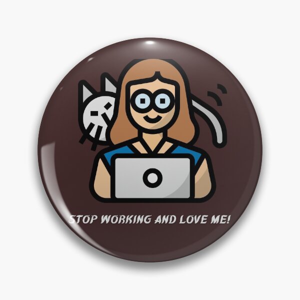 Item preview, Stop working and love me! designed and sold by AllureVisions.