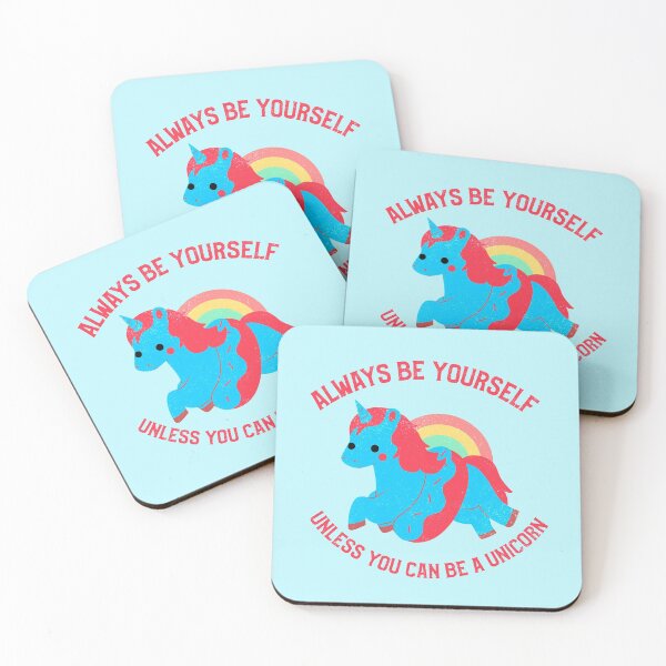 Item preview, Always Be Yourself Unless You Can Be a Unicorn designed and sold by Sansmalice.