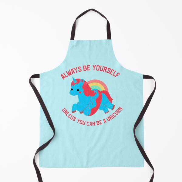 Item preview, Always Be Yourself Unless You Can Be a Unicorn designed and sold by Sansmalice.