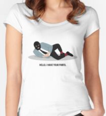 WSY: Hello, I have your pants pt 2 Women's Fitted Scoop T-Shirt