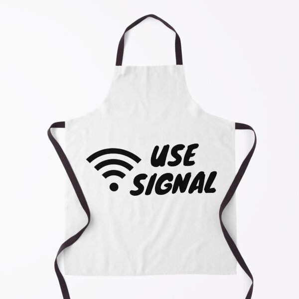Item preview, Use Signal designed and sold by Mywaymylife.
