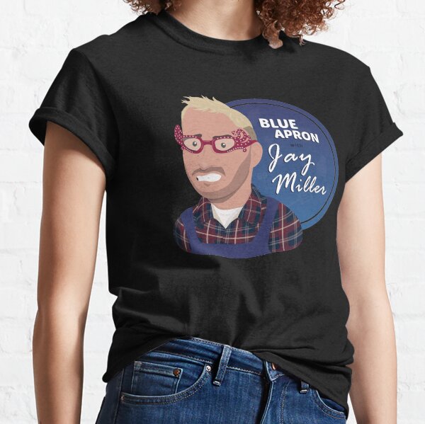 Blue Apron with Jay Miller Classic T-Shirt