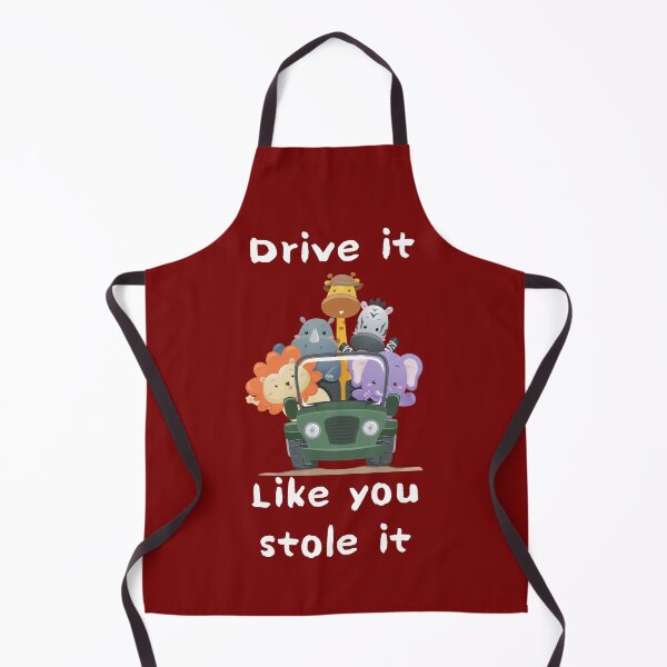 Item preview, Drive it like you stole it designed and sold by Ollie P. Leo.