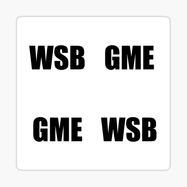 Item preview, WSB GME designed and sold by wusgood.