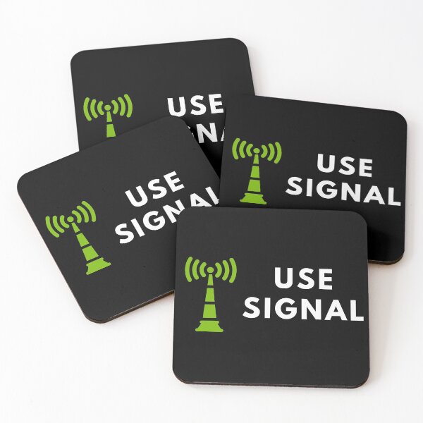 Item preview, Use Signal designed and sold by Mywaymylife.