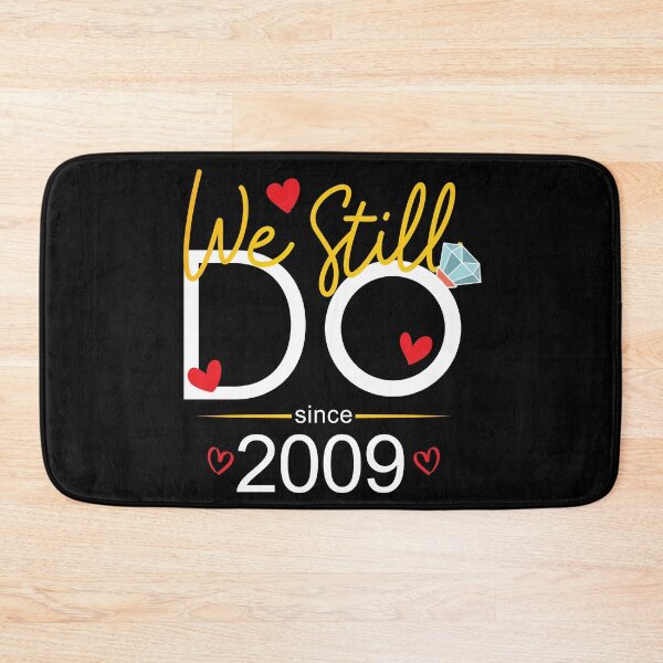 Item preview, We Still Do Since 2009 Wedding anniversary Gift for Couples designed and sold by Orange Pieces.