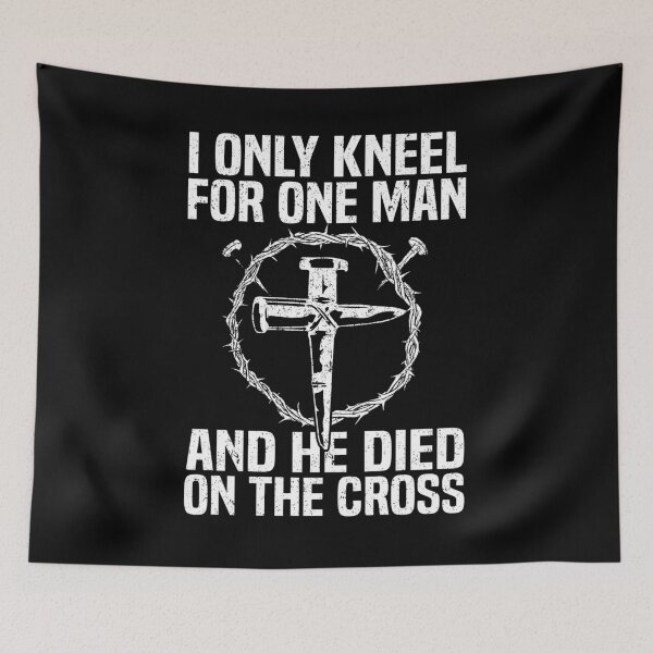 Item preview, I Only Kneel For One Man And He Died On The Cross designed and sold by cartbool.