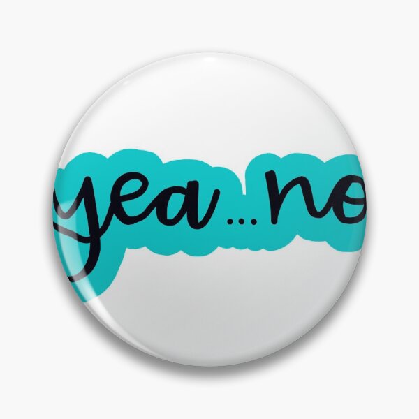 Item preview, Yea... No (blue) designed and sold by maddie55meadows.