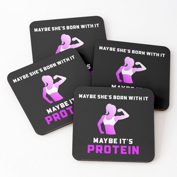 Item preview, Maybe She's Born with it Maybe it's Protein designed and sold by Matt Ballinger.