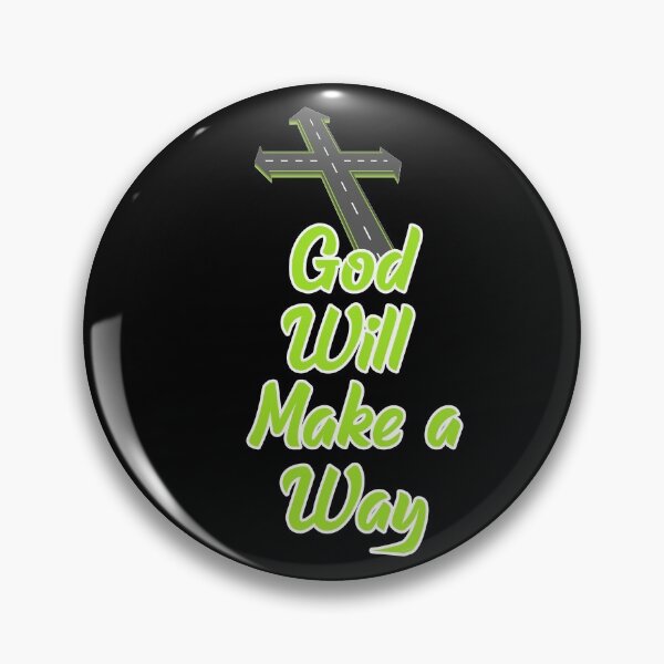 Item preview, God Will Make A Way design 2 designed and sold by Jun  Gallano.