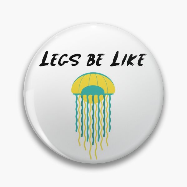 Item preview, Legs be Like Jelly designed and sold by Matt Ballinger.