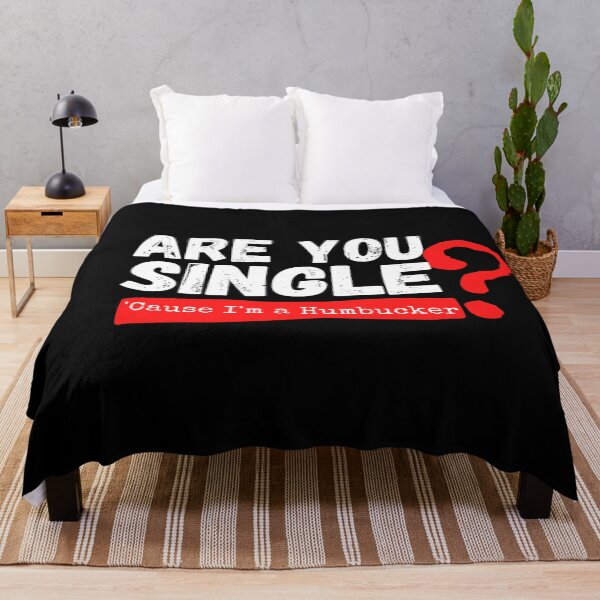 Item preview, Are You Single? Cause I'm A Humbucker. designed and sold by GuitarSwitch.