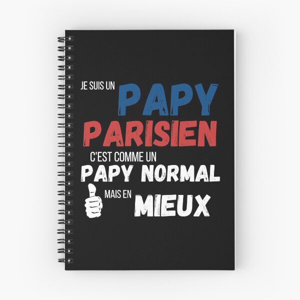 Aperçu de l'œuvre Je suis un papy Parisien c'est comme un papy normal mais en mieux cadeau créée et vendue par TeeJfm.