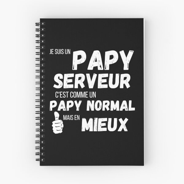 Aperçu de l'œuvre Je suis un papy serveur c'est comme un papy normal mais en mieux cadeau créée et vendue par TeeJfm.