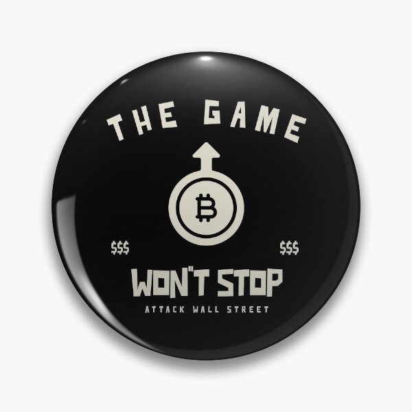 Item preview, The Game Won't Stop designed and sold by tsanwo.
