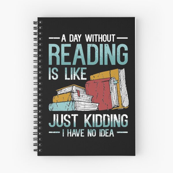 Item preview, A Day Without Reading No Idea Funny designed and sold by BrennaEirlys.