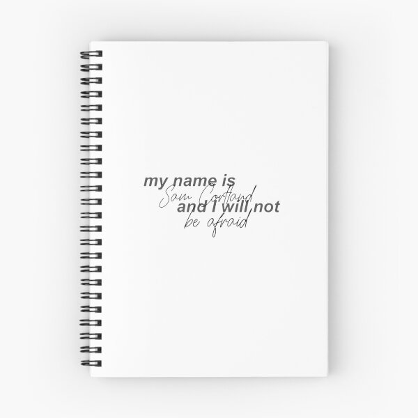 Item preview, my name is sam cortland and i will not be afraid designed and sold by dauntlesgrenade.